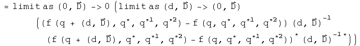 = the limit as the 3-vector \(0, D\) goes to 0 of \(the limit as the
quaternion differential element \(d, D\) goes to the 3-vector \(0, D\) of
\(f\(q + \(d, D\), q conjugated, q conjugated first, q conjugated second) - f\(q, q conjugated, q conjugated first, q conjugated second\) times \(d, D\) inverted)) times the preceding difference conjugated))