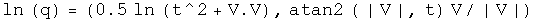 The natural log of q equals (one half times the natural log of t squared
plus V dot V, the arctan of absolute value of V, angle t time V normalized to
V.